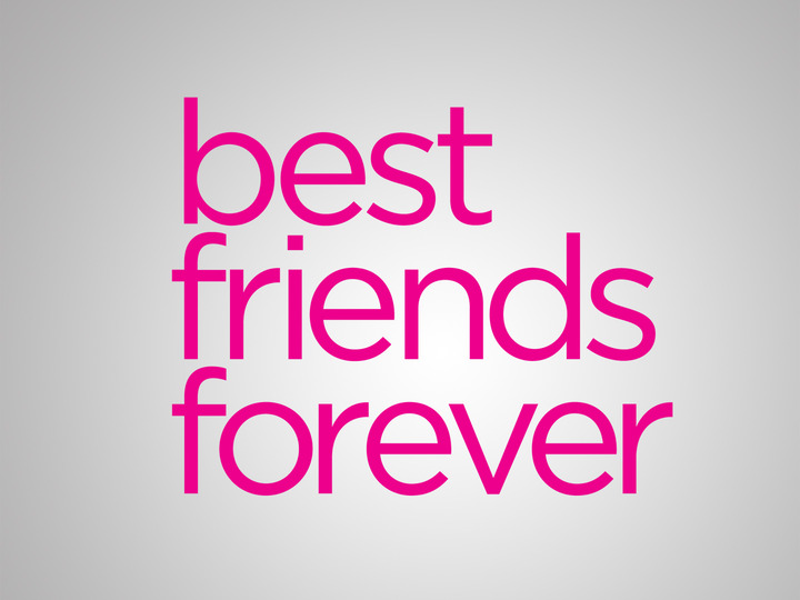 best friends forever 