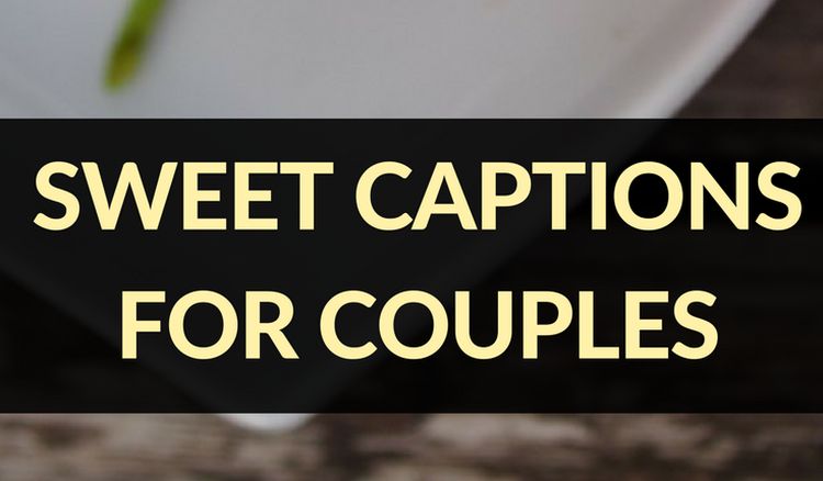 instagram captions for couples