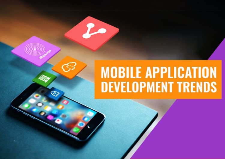 Mobile App Development Trends